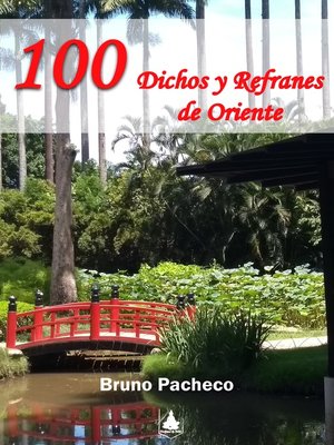 cover image of 100 Dichos y Refranes de Oriente